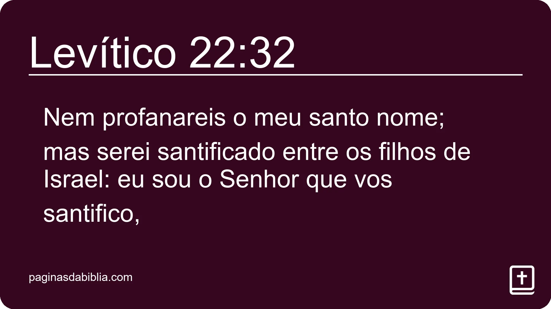 Levítico 22:32