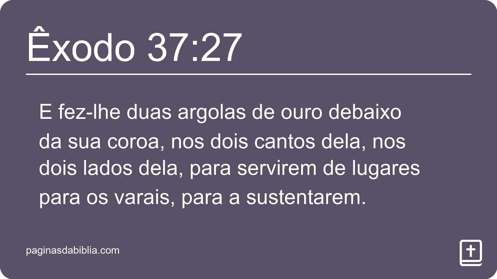 Êxodo 37:27