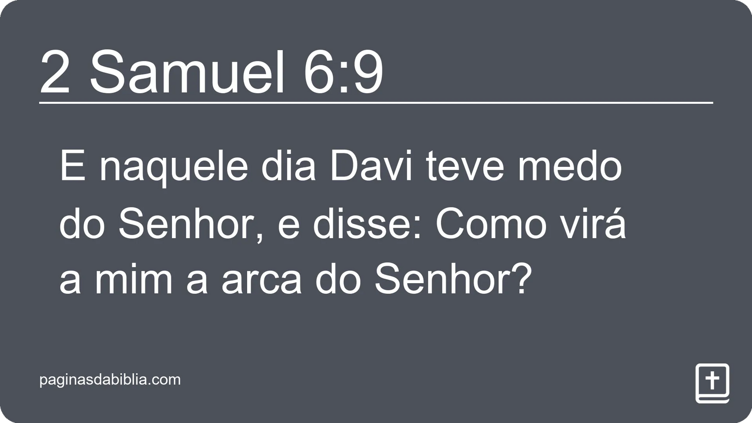 2 Samuel 6:9