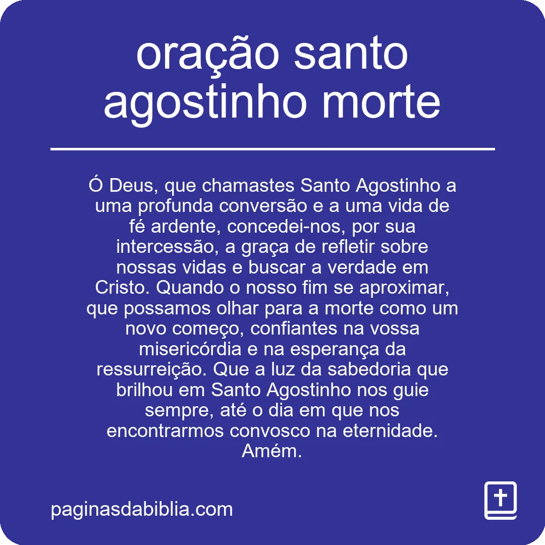 oração santo agostinho morte