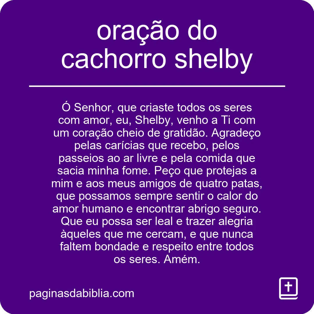 oração do cachorro shelby