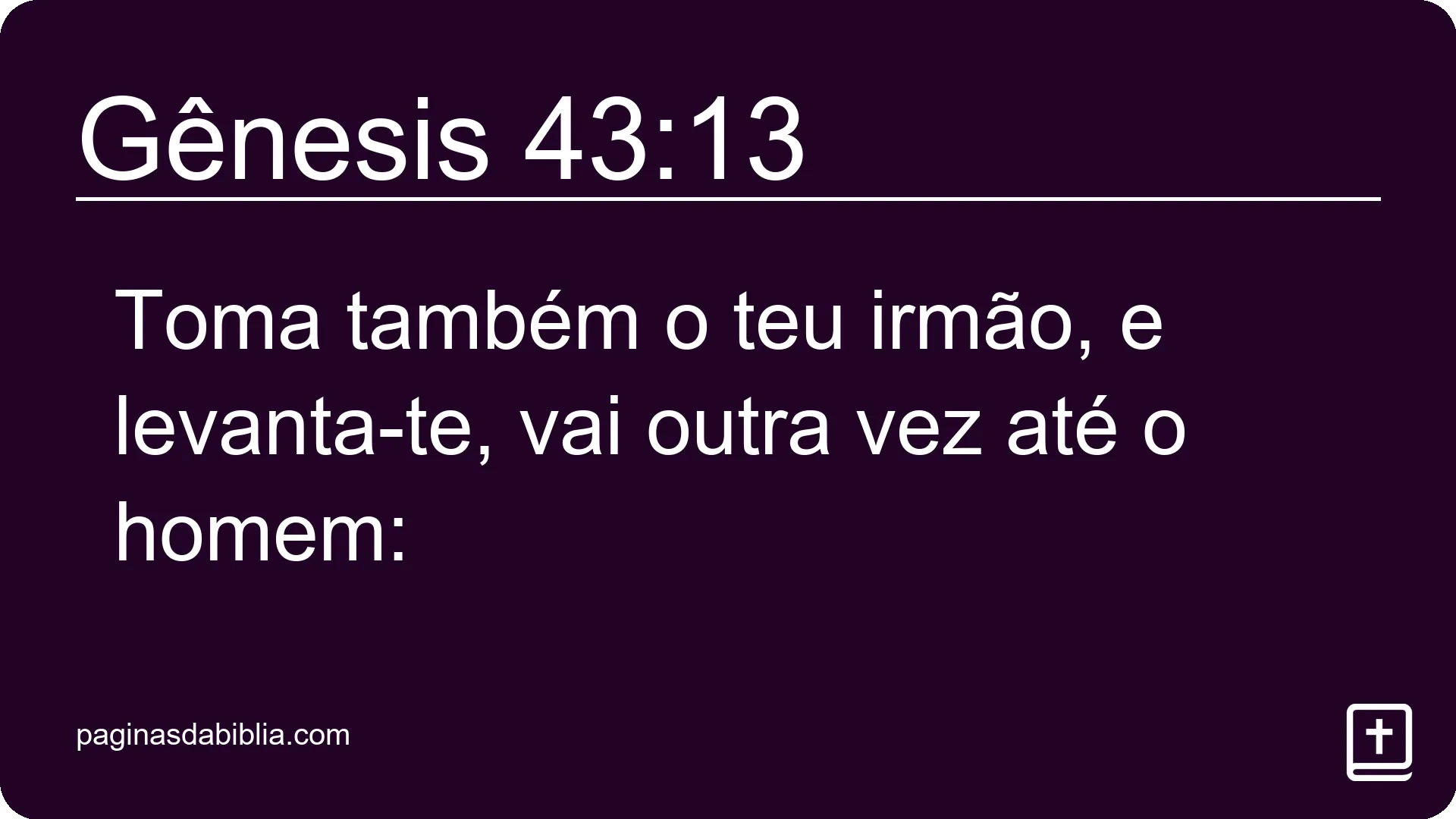 Gênesis 43:13