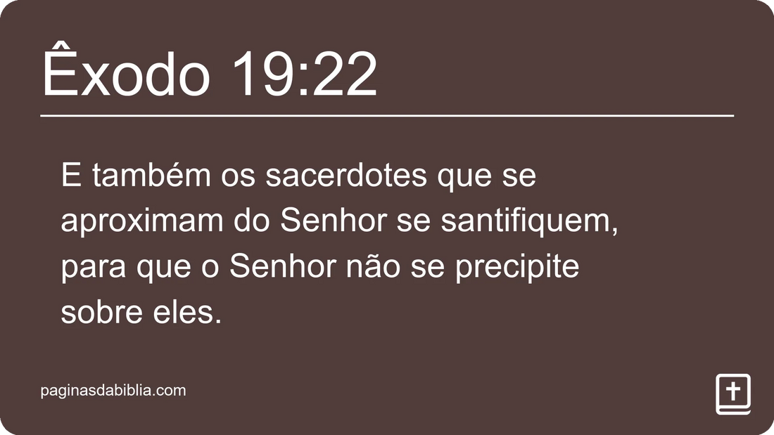 Êxodo 19:22