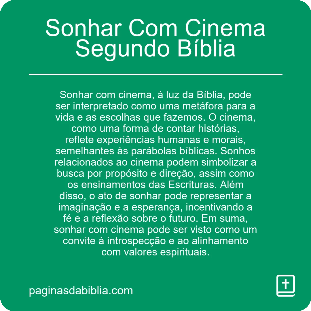 Sonhar Com Cinema Segundo Bíblia