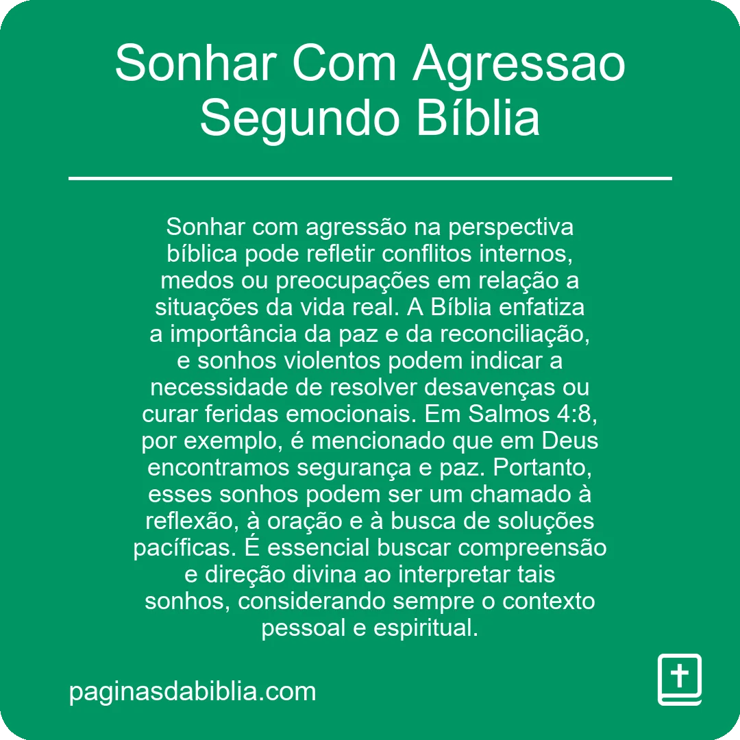 Sonhar Com Agressao Segundo Bíblia