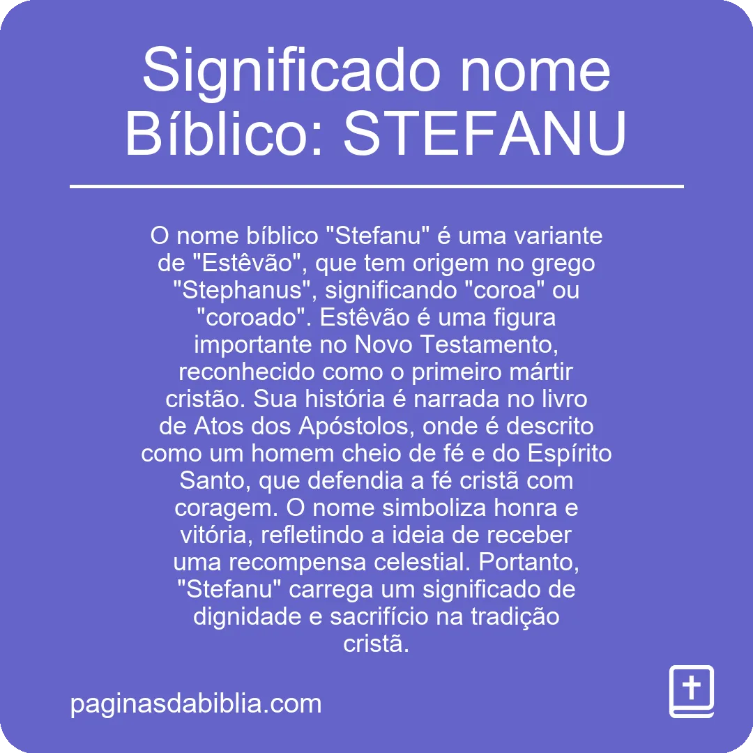 Significado nome Bíblico: STEFANU