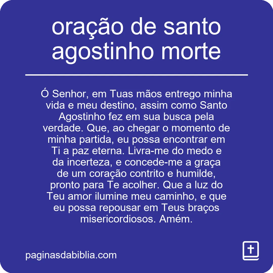 oração de santo agostinho morte