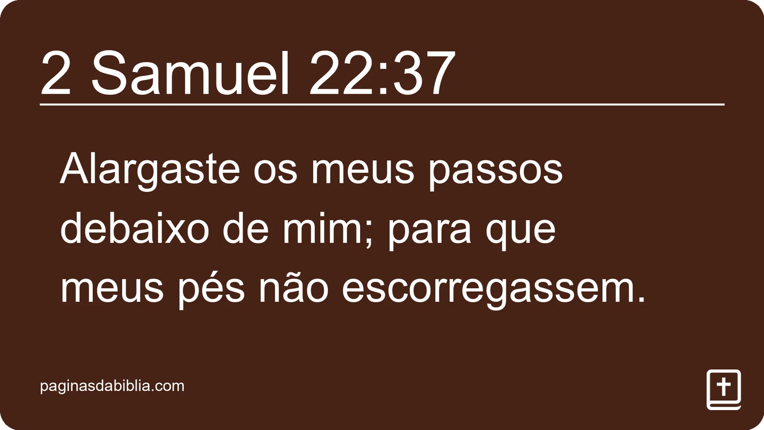 2 Samuel 22:37