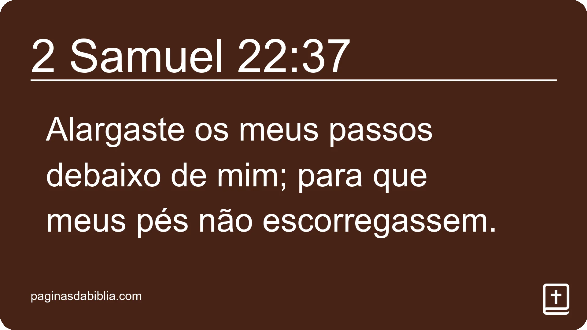 2 Samuel 22:37