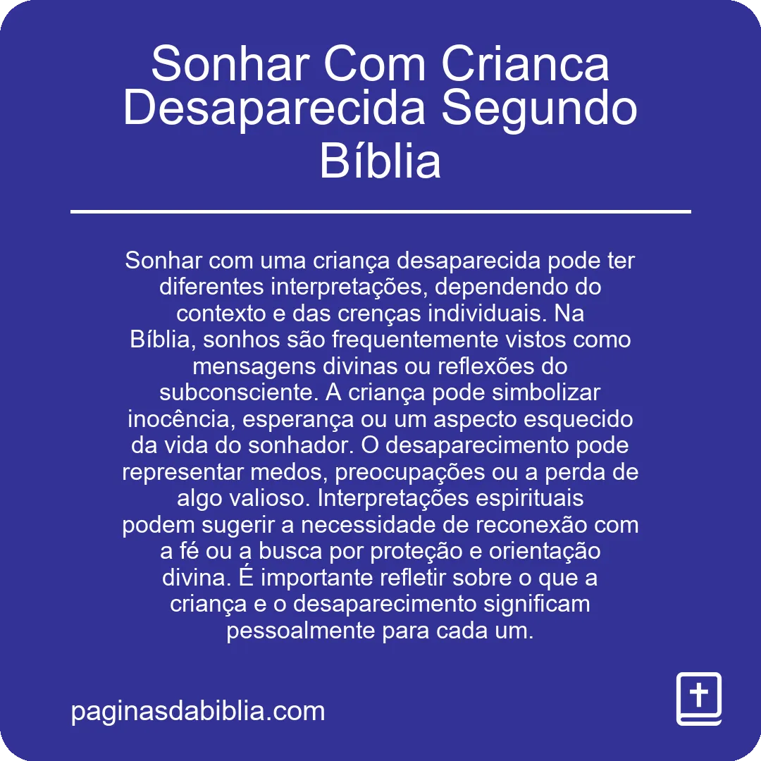 Sonhar Com Crianca Desaparecida Segundo Bíblia