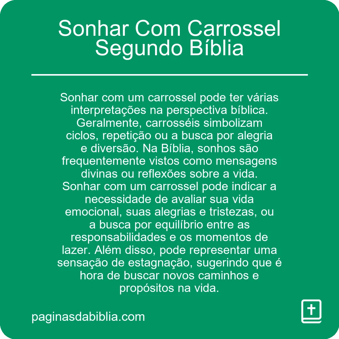 Sonhar Com Carrossel Segundo Bíblia