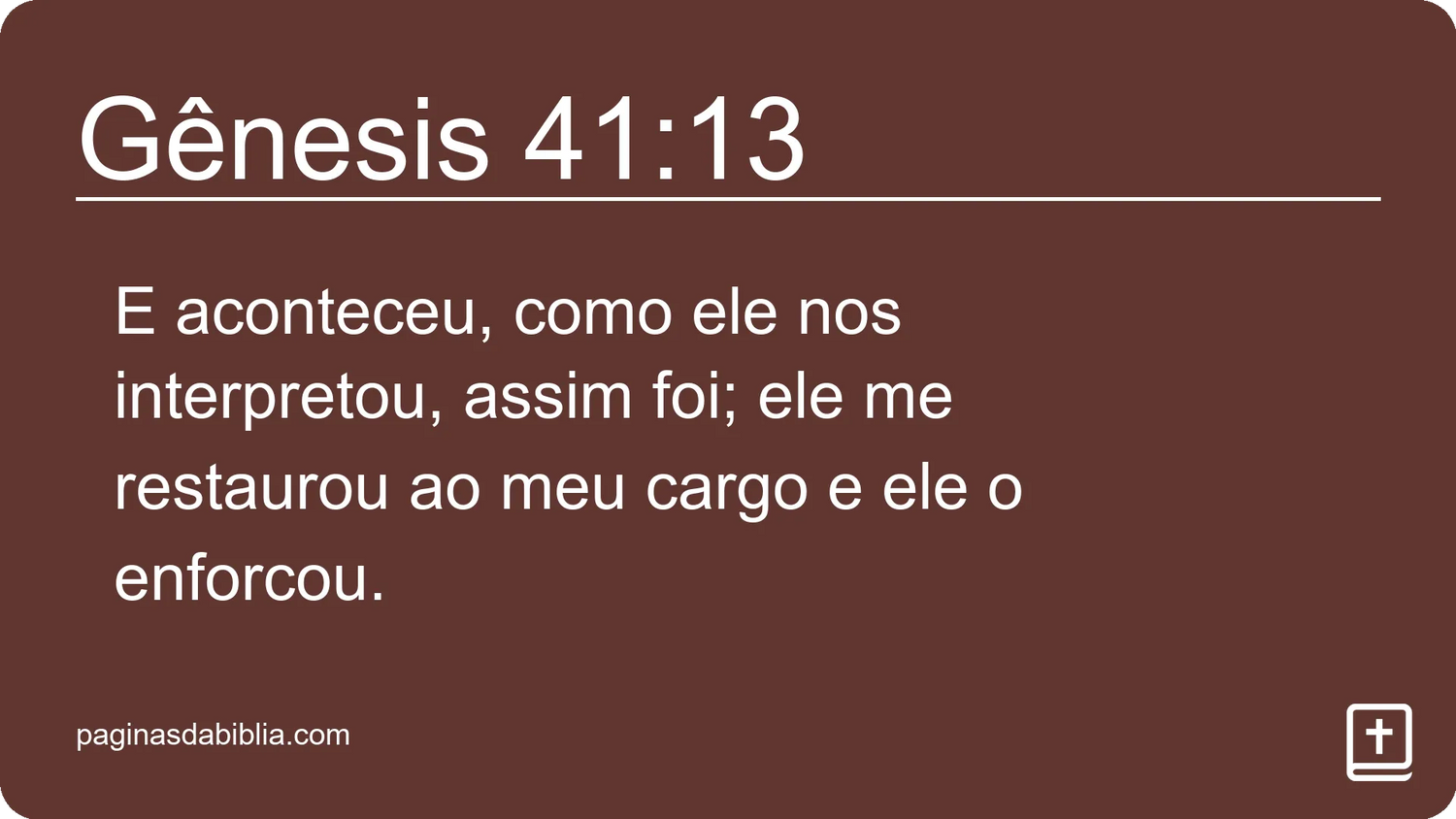 Gênesis 41:13