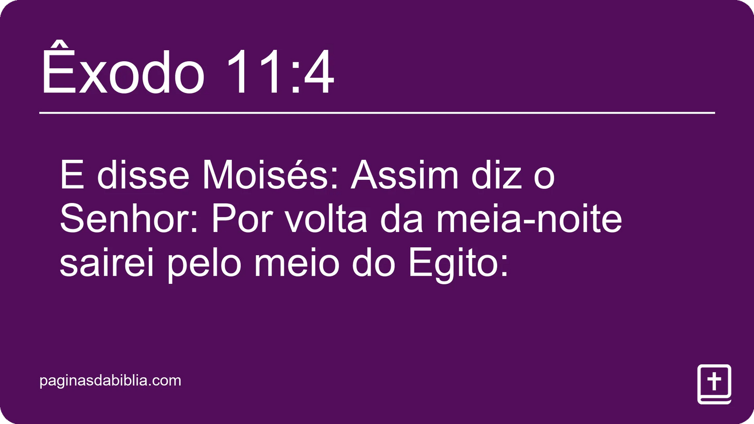 Êxodo 11:4