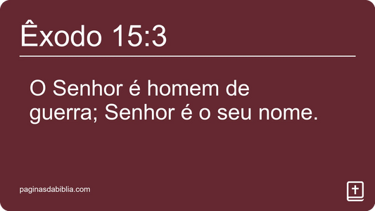 Êxodo 15:3