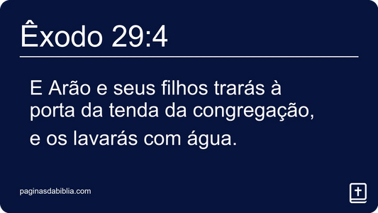 Êxodo 29:4