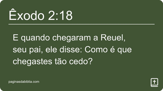 Êxodo 2:18