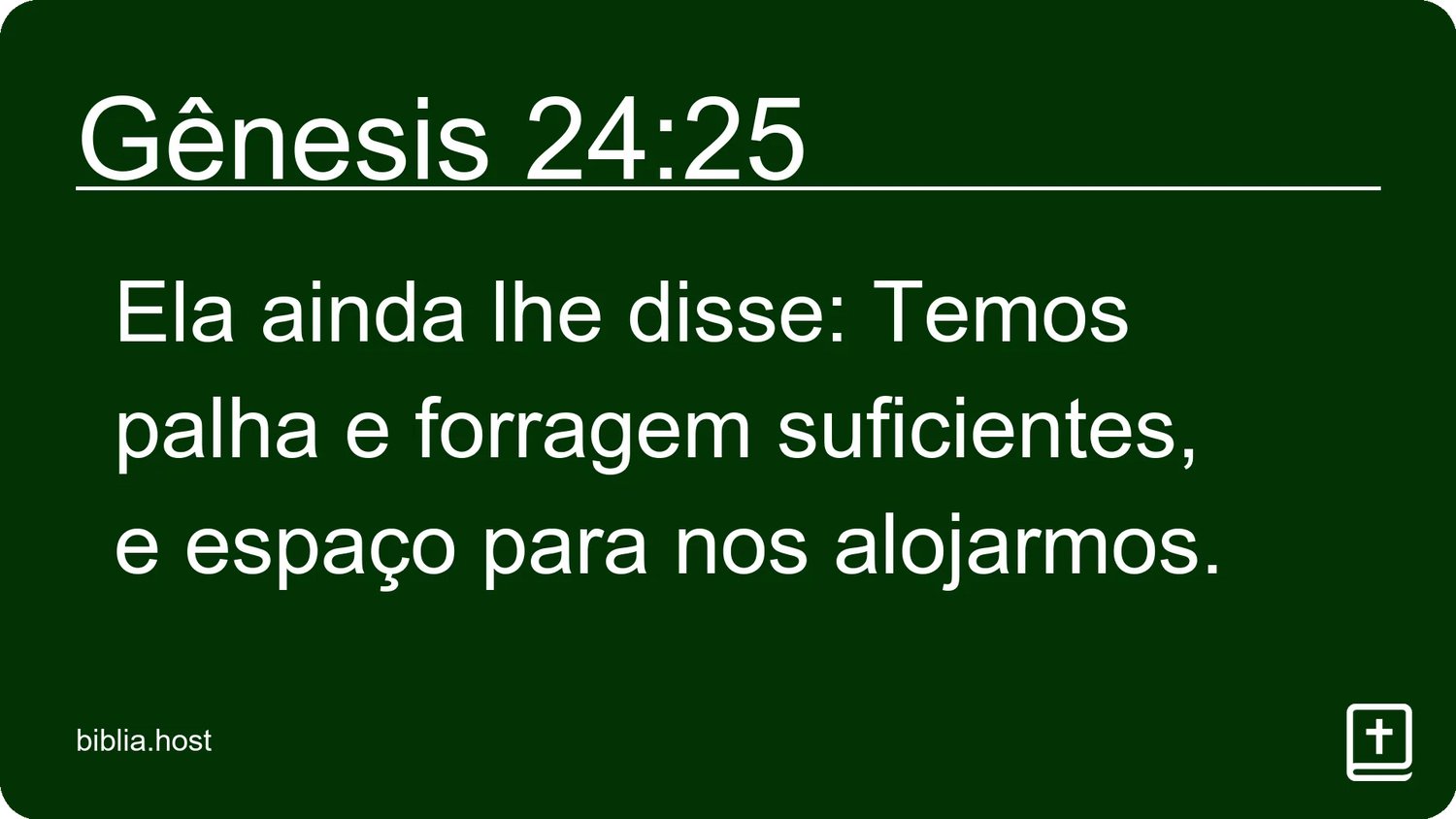 Gênesis 24:25