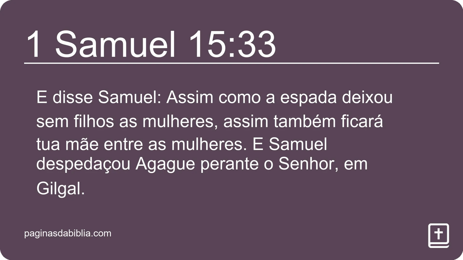 1 Samuel 15:33