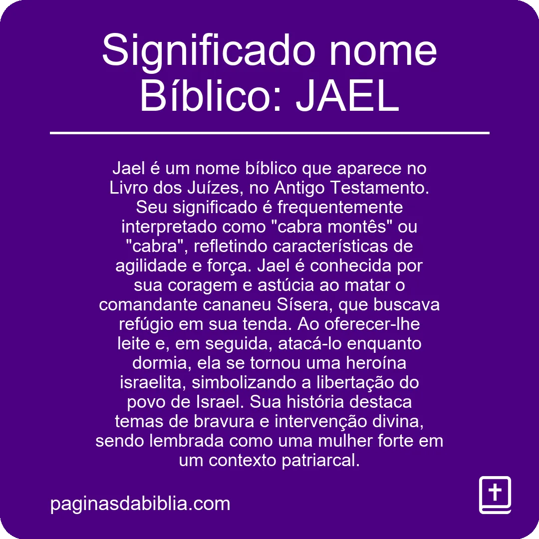 Significado nome Bíblico: JAEL