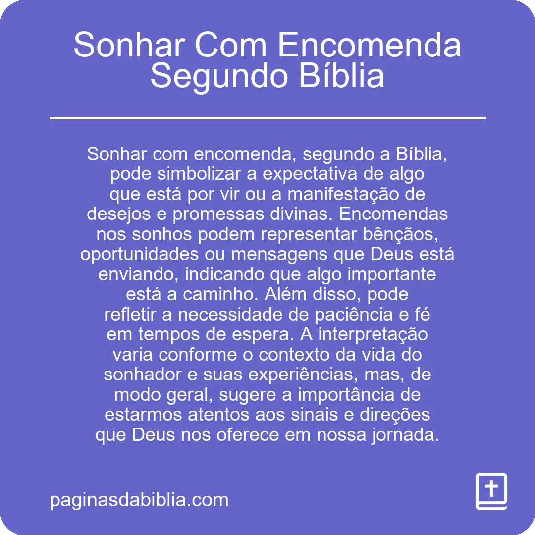 Sonhar Com Encomenda Segundo Bíblia