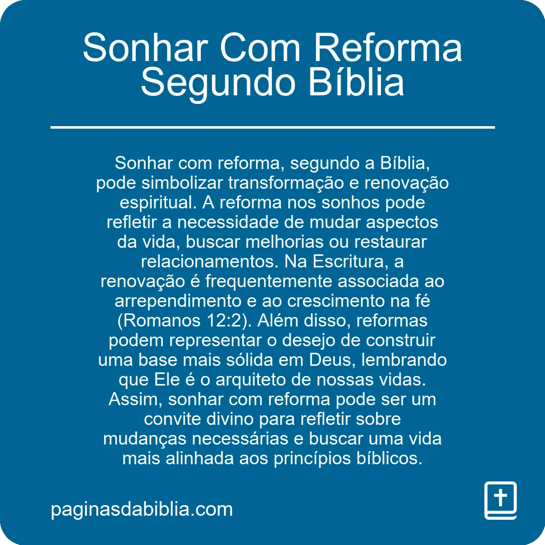 Sonhar Com Reforma Segundo Bíblia