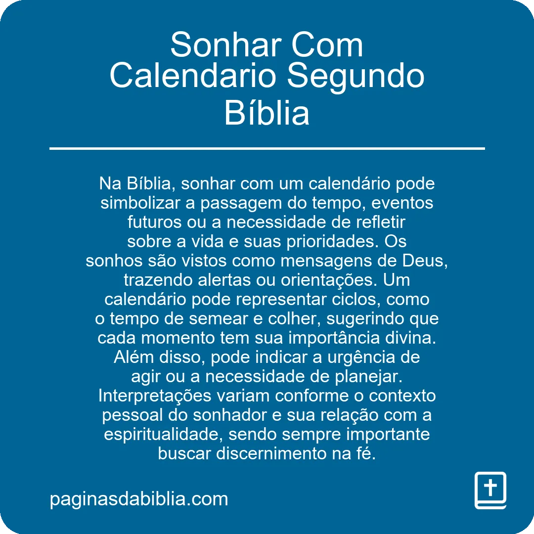 Sonhar Com Calendario Segundo Bíblia