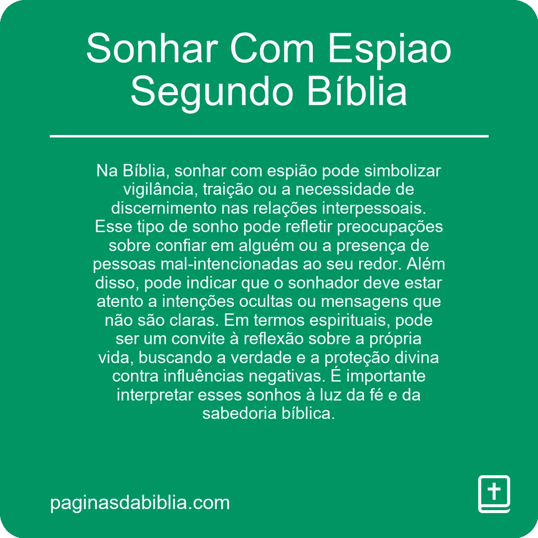 Sonhar Com Espiao Segundo Bíblia