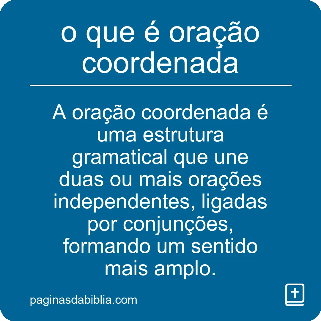 o que é oração coordenada