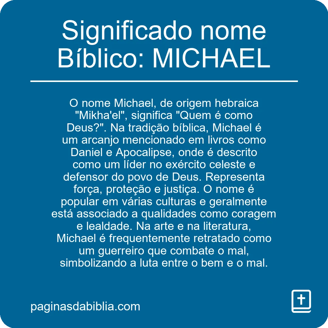 Significado nome Bíblico: MICHAEL