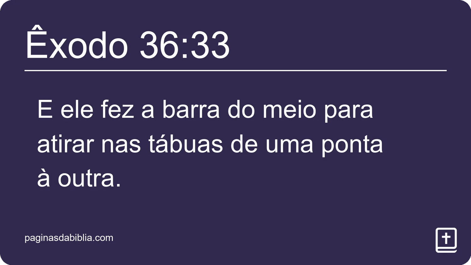 Êxodo 36:33