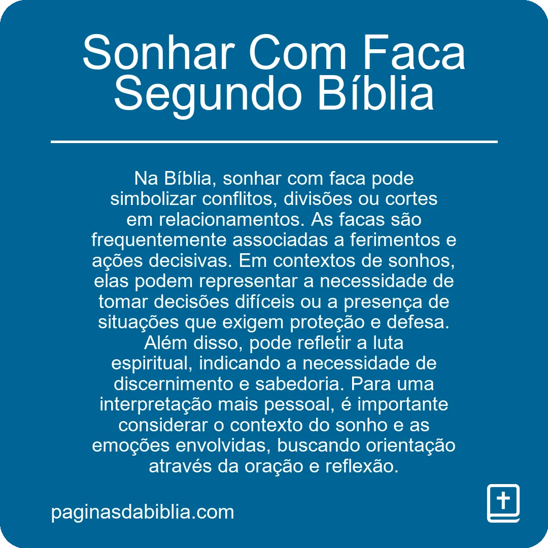 Sonhar Com Faca Segundo Bíblia