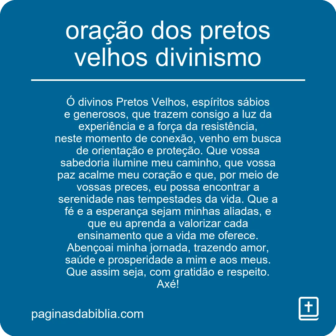 oração dos pretos velhos divinismo