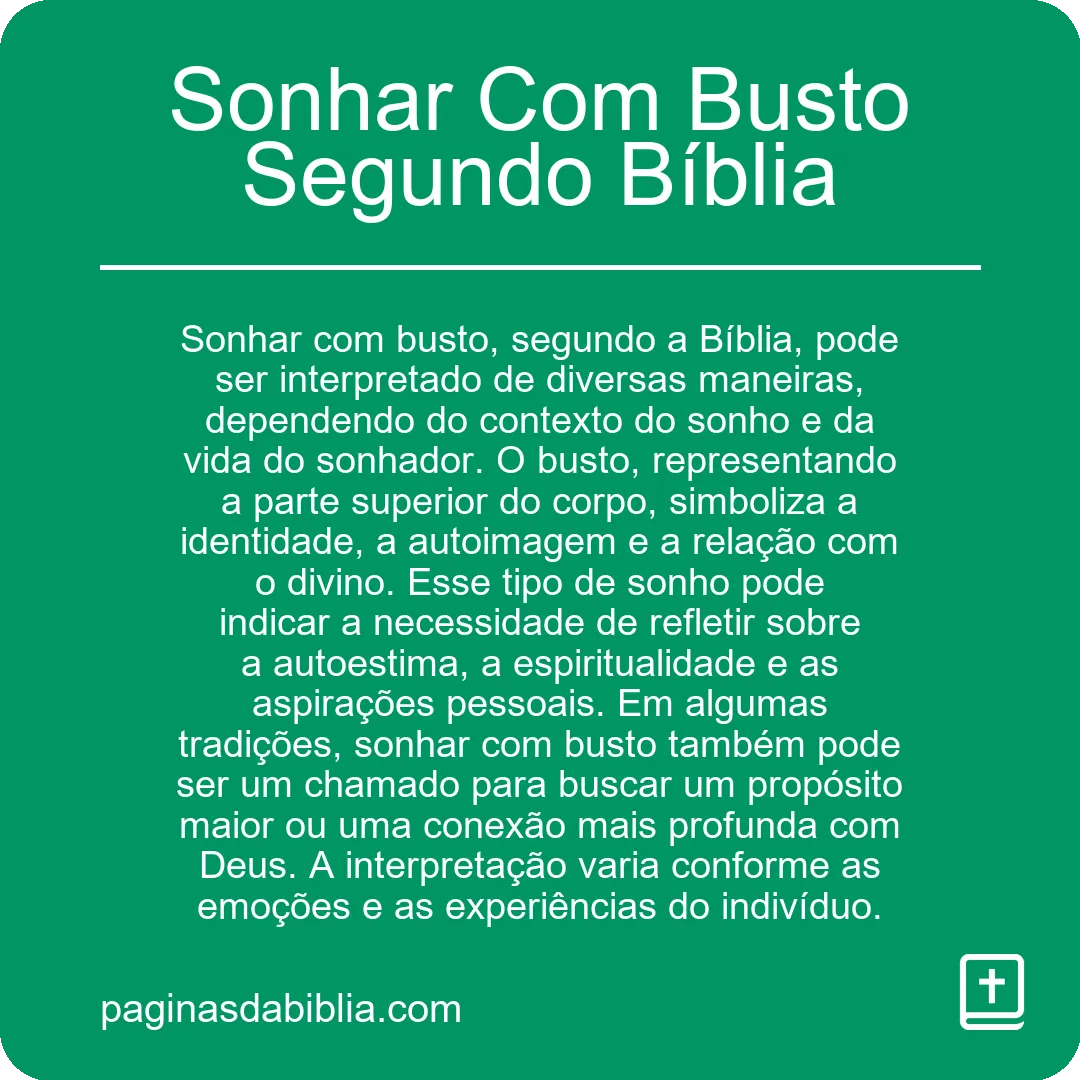 Sonhar Com Busto Segundo Bíblia