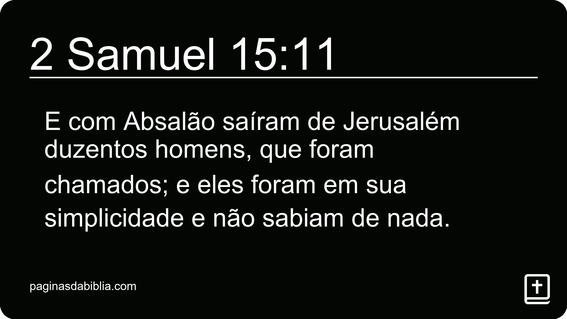 2 Samuel 15:11