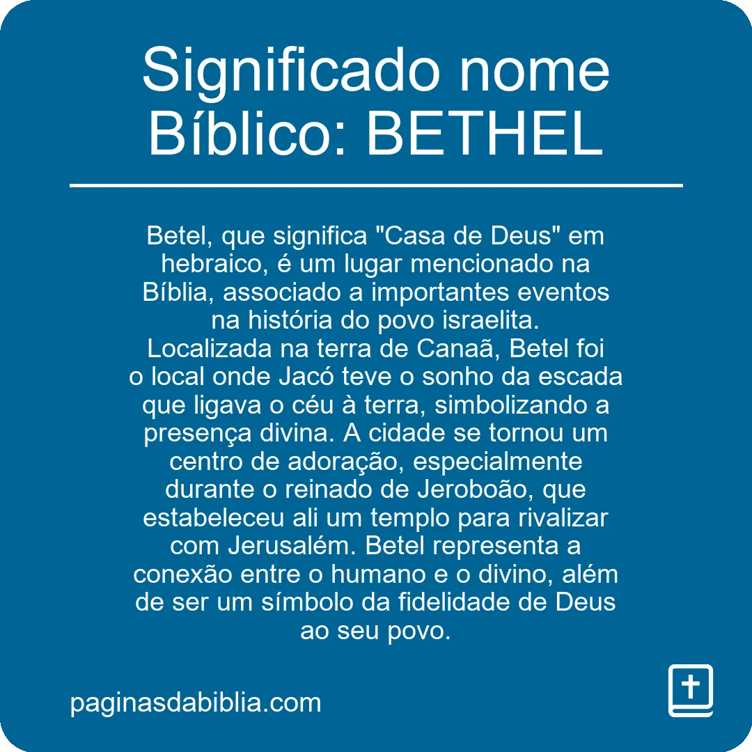 Significado nome Bíblico: BETHEL