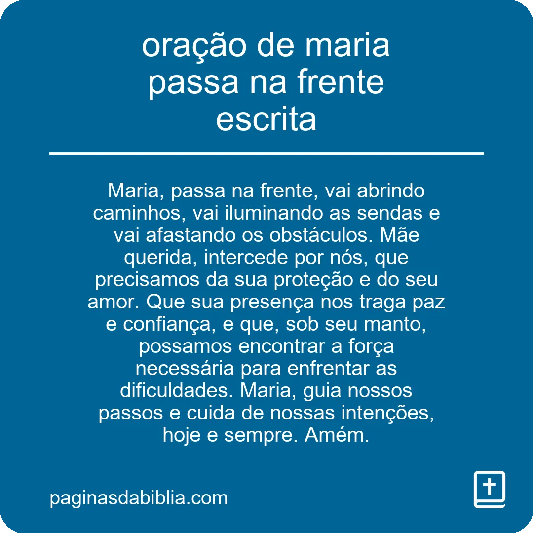 oração de maria passa na frente escrita