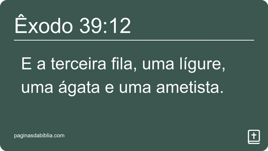 Êxodo 39:12