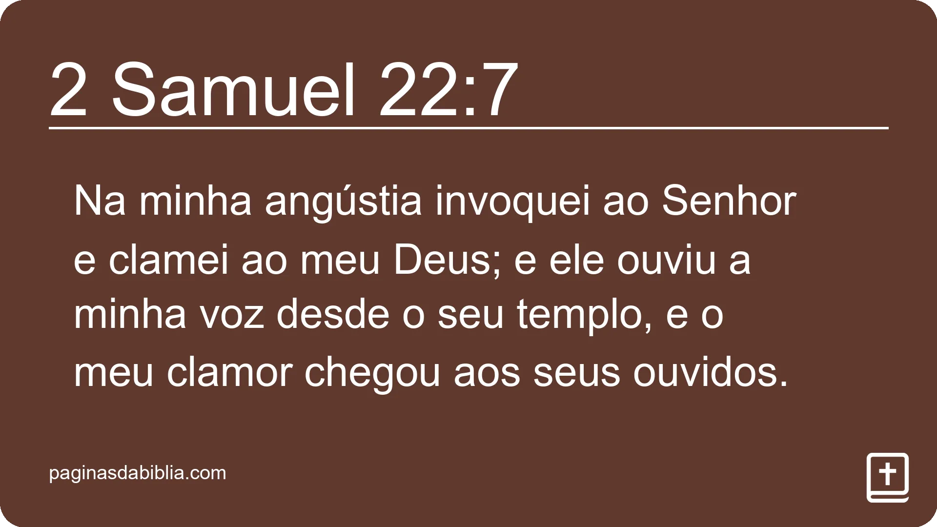 2 Samuel 22:7