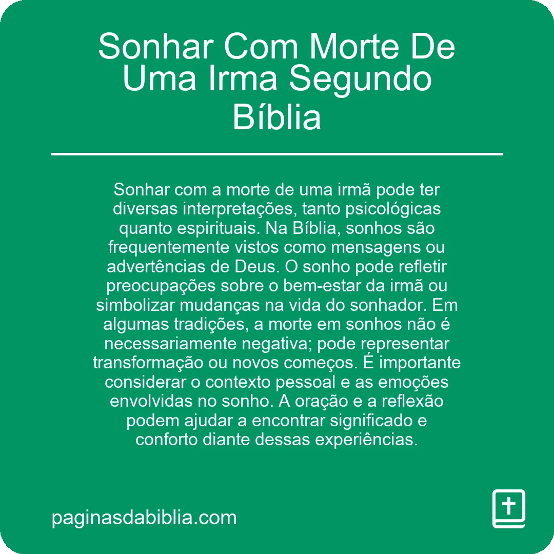 Sonhar Com Morte De Uma Irma Segundo Bíblia