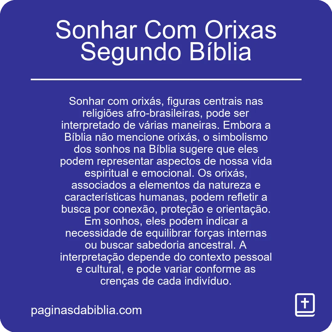 Sonhar Com Orixas Segundo Bíblia