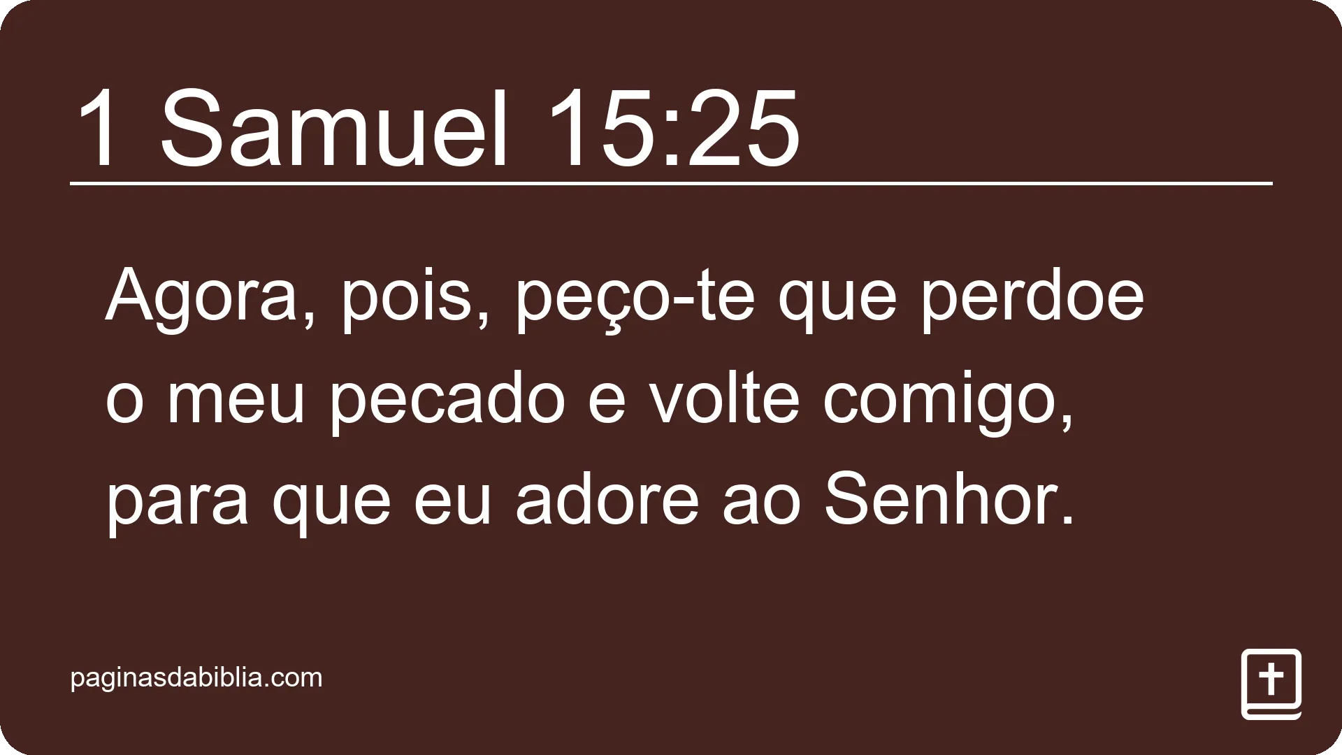 1 Samuel 15:25