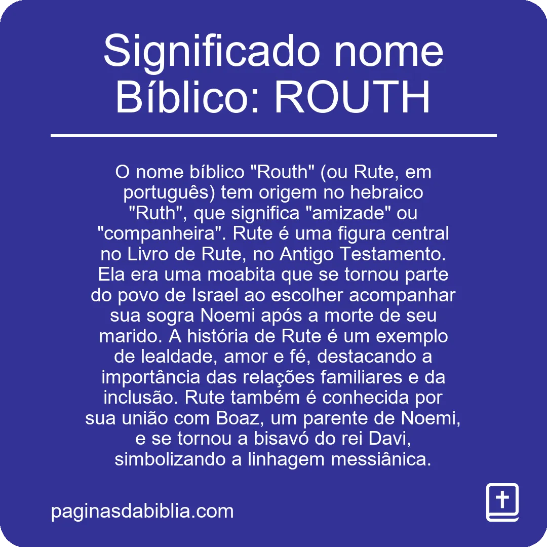 Significado nome Bíblico: ROUTH