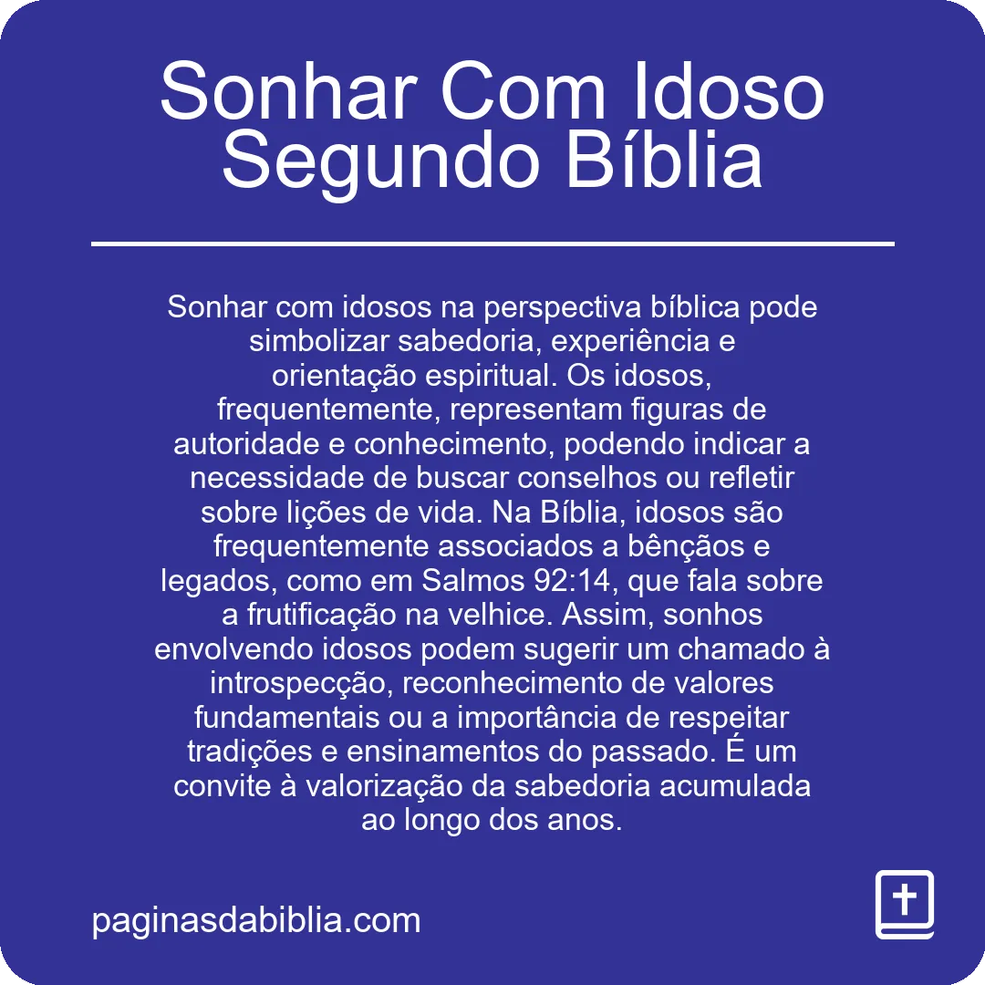 Sonhar Com Idoso Segundo Bíblia