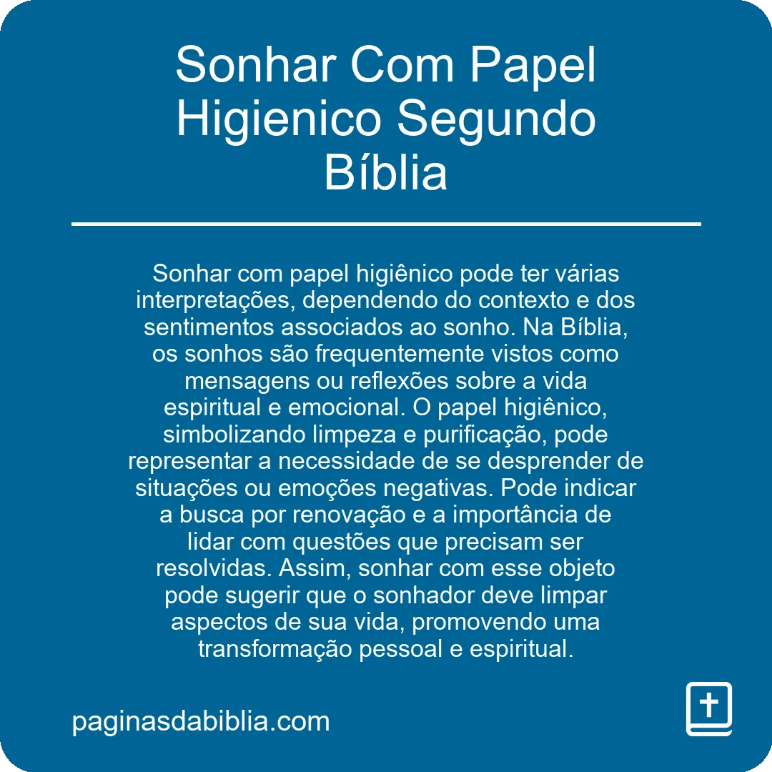 Sonhar Com Papel Higienico Segundo Bíblia