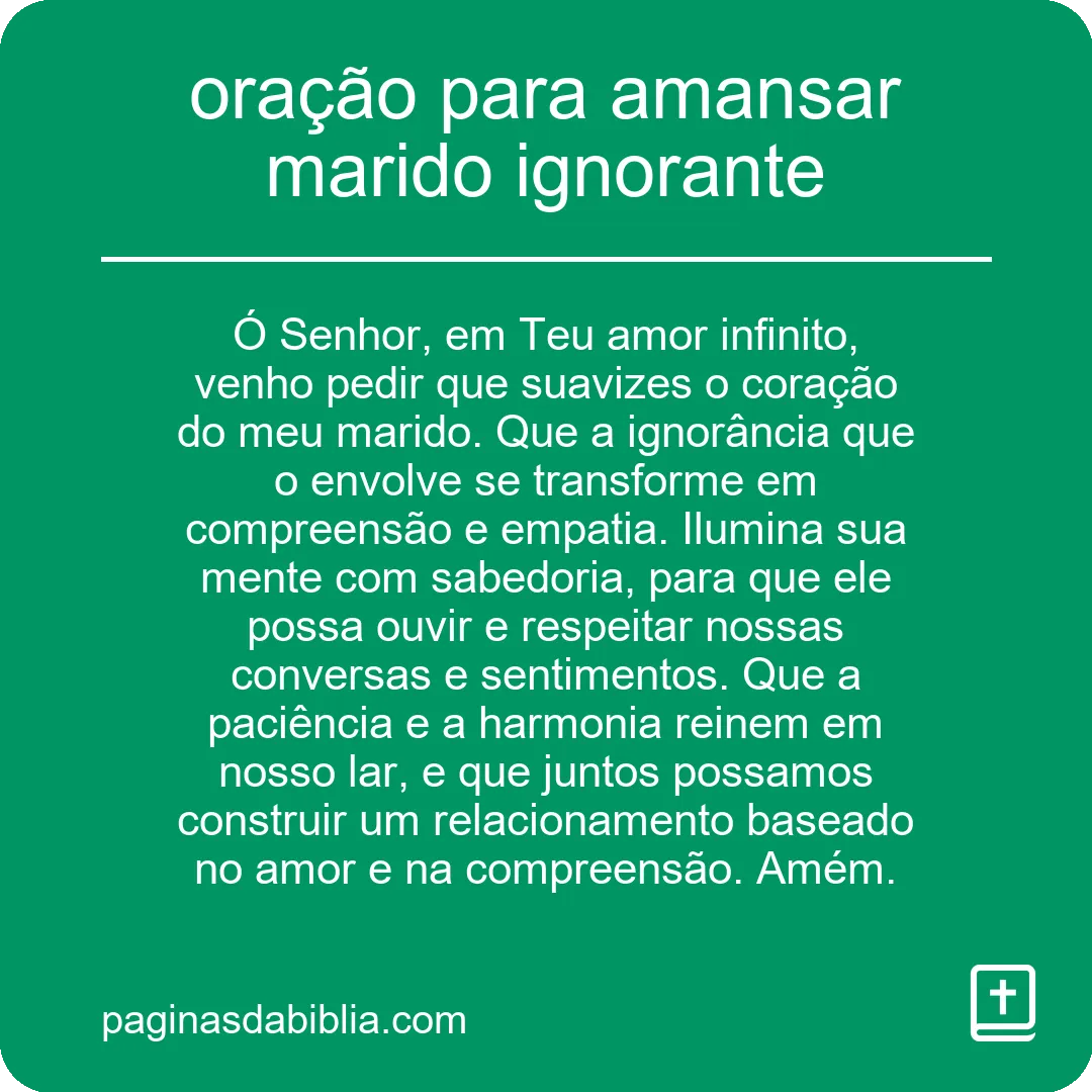 oração para amansar marido ignorante