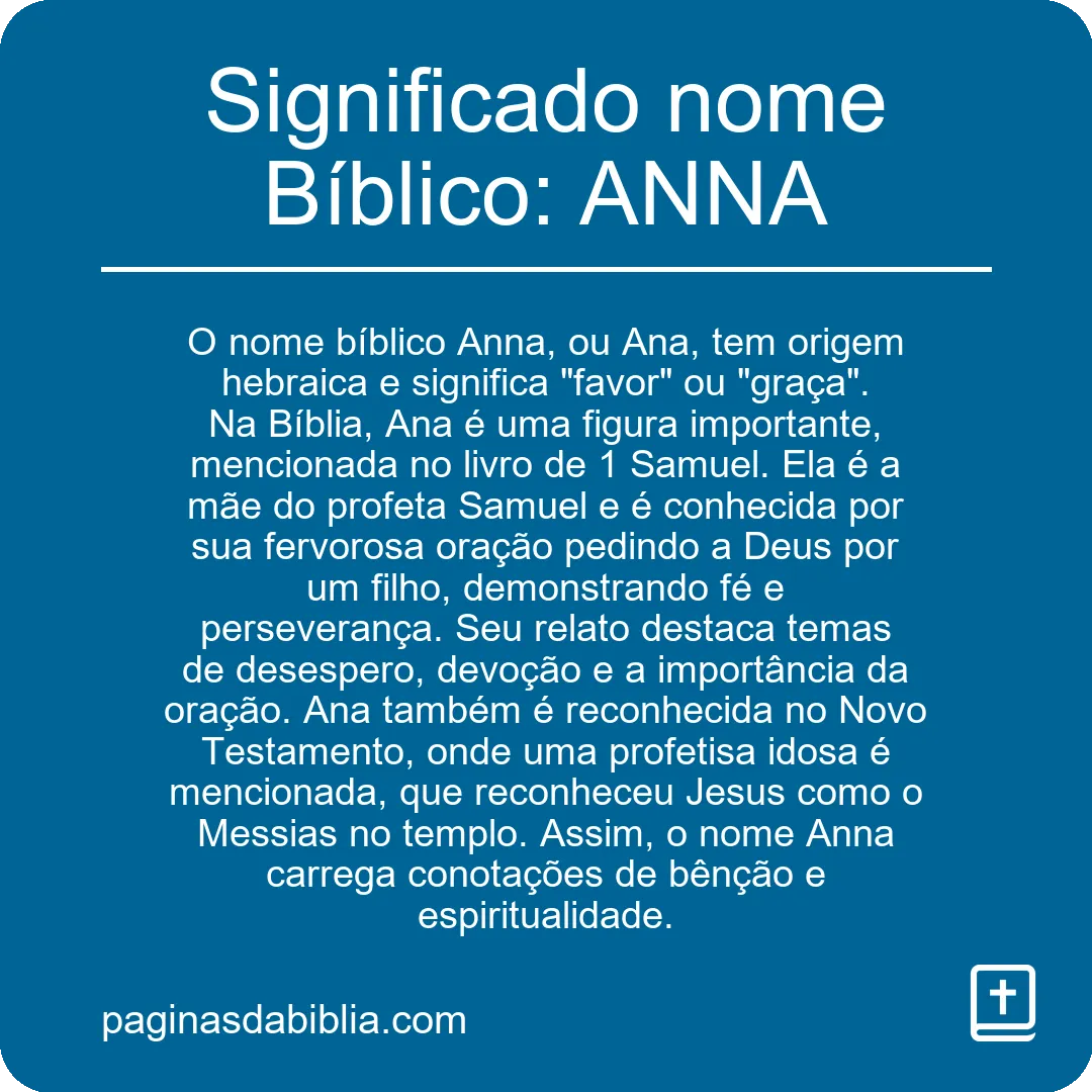 Significado nome Bíblico: ANNA