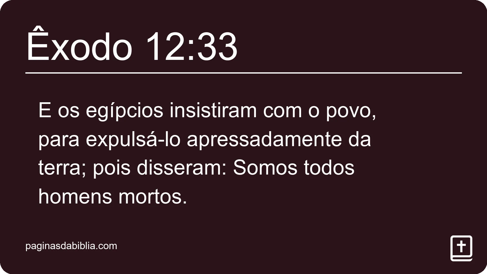 Êxodo 12:33