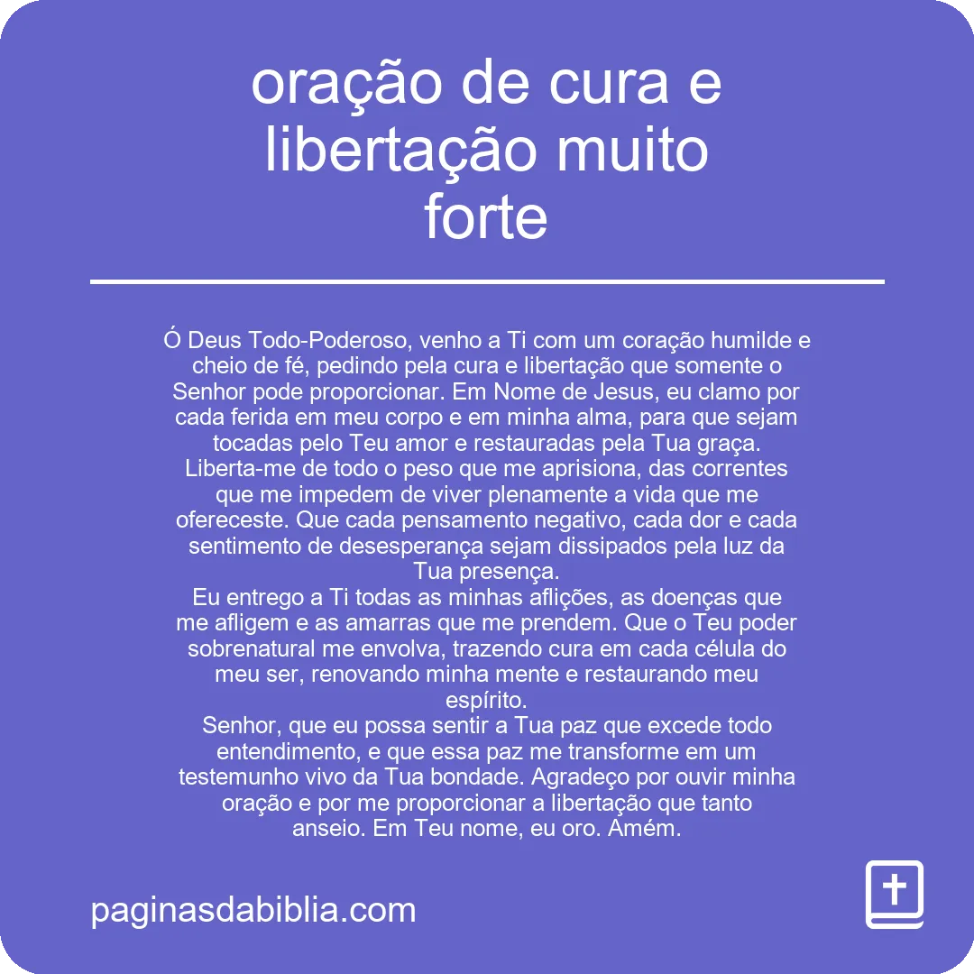 oração de cura e libertação muito forte