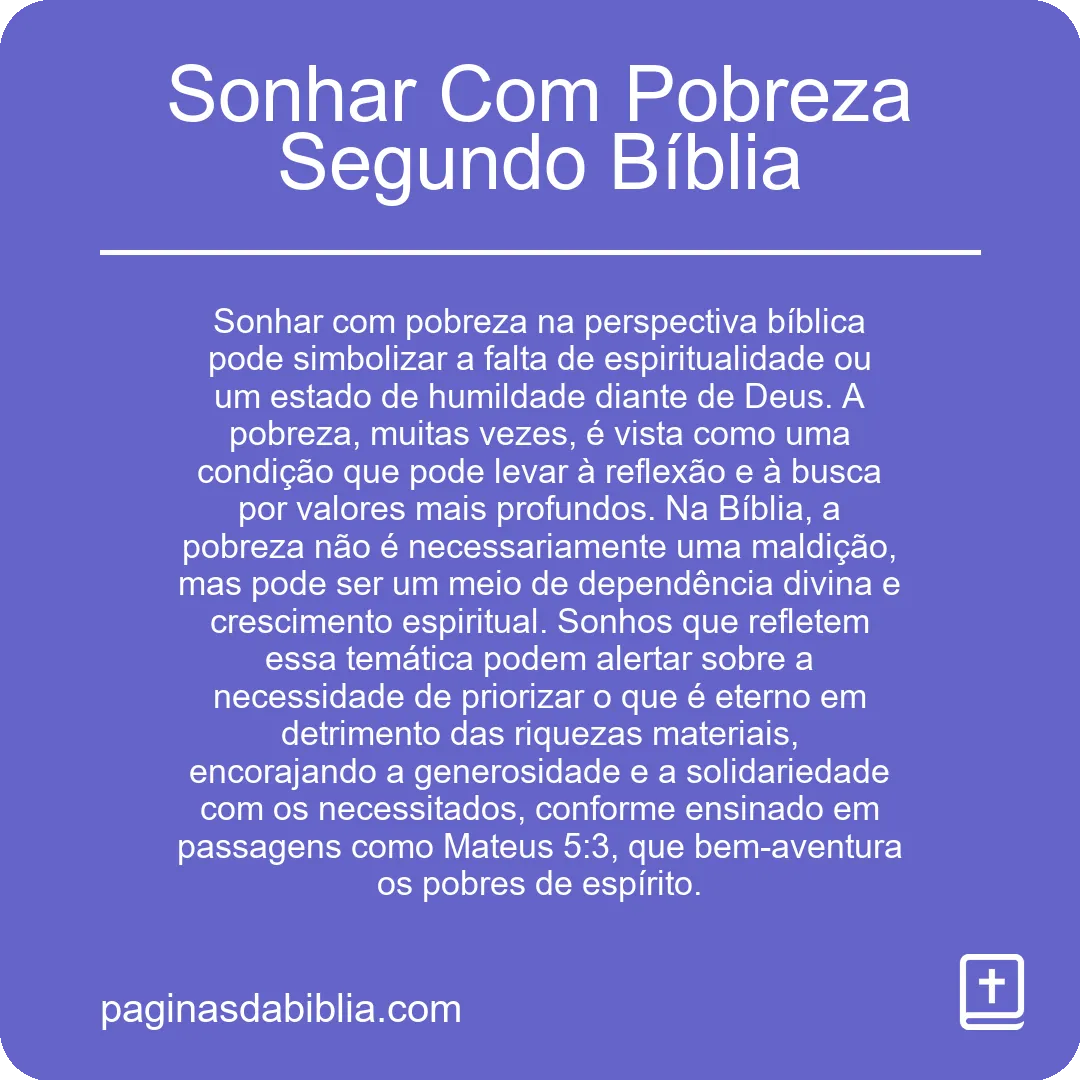 Sonhar Com Pobreza Segundo Bíblia