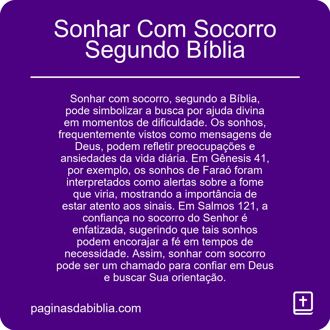 Sonhar Com Socorro Segundo Bíblia